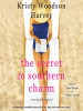 Book Cover for "The Secret to Southern Charm"