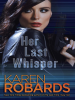 Book Cover for "Her Last Whisper"