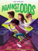 Book Cover for "Against the Odds"