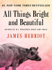 Book Cover for "All Things Bright and Beautiful"