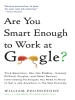 Book Cover for "Are You Smart Enough to Work at Google?"
