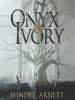 Book Cover for "Onyx & Ivory"