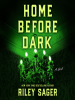 Book Cover for "Home Before Dark"
