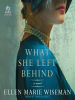 Book Cover for "What She Left Behind"
