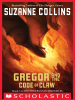 Book Cover for "Gregor and the Code of Claw"