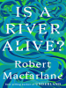Book Cover for "Is a River Alive?"
