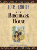 Book Cover for "The Birchbark House"