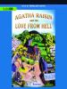 Book Cover for "Agatha Raisin and the Love From Hell"