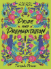 Book Cover for "Pride and Premeditation"