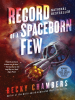 Book Cover for "Record of a Spaceborn Few"
