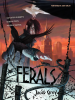 Book Cover for "Ferals"