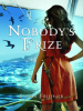 Book Cover for "Nobody's Prize"