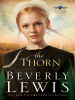 Book Cover for "The Thorn"