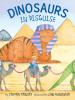 Book Cover for "Dinosaurs in Disguise"