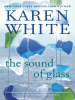 Book Cover for "The Sound of Glass"
