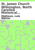 Book cover for "St. James Church Wilmington, North Carolina historical records".