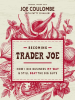 Book Cover for "Becoming Trader Joe"