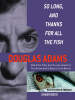 Book Cover for "So Long, and Thanks For All the Fish"