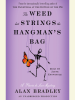 Book Cover for "The Weed That Strings the Hangman's Bag"