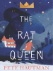 Book Cover for "The Rat Queen"