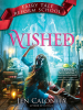 Book Cover for "Wished"