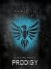 Book Cover for "Prodigy"