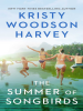 Book Cover for "The Summer of Songbirds"