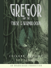 Book Cover for "Gregor and the Curse of the Warmbloods"