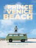 Book Cover for "The Prince of Venice Beach"