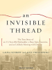 Book Cover for "An Invisible Thread"