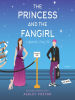 Book Cover for "The Princess and the Fangirl"
