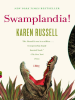 Book Cover for "Swamplandia!"
