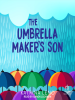 Book Cover for "The Umbrella Maker's Son"