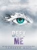 Book Cover for "Defy Me"
