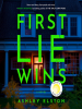 Book Cover for "First Lie Wins"