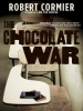 Book Cover for "The Chocolate War"
