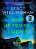 Book Cover for "Only If You're Lucky"