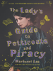 Book Cover for "The Lady's Guide to Petticoats and Piracy"