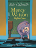 Book Cover for "Mercy Watson Fights Crime"