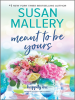 Book Cover for "Meant to Be Yours"