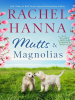 Book Cover for "Mutts & Magnolias"