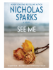 Book Cover for "See Me"
