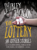 Book Cover for "The Lottery, and Other Stories"