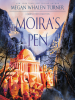 Book Cover for "Moira's Pen"