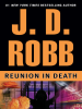 Book Cover for "Reunion in Death"