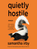 Book Cover for "Quietly Hostile"