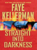Book Cover for "Straight Into Darkness"