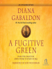 Book Cover for "A Fugitive Green"