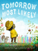 Book Cover for "Tomorrow Most Likely"