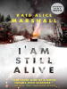 Book Cover for "I Am Still Alive"